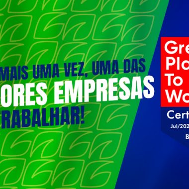 Fomos recertificados como um dos Melhores Lugares para Trabalhar!